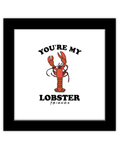 Gallery Pops Friends - You're My Lobster Badge Wall Art