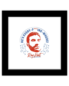 Gallery Pops Ted Lasso - Roy Kent Everywhere Wall Art