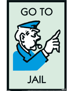 Monopoly - Go to Jail Portrait