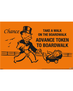 Monopoly: Chance - Advance Token To Boardwalk